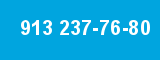 913 237-76-80